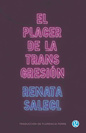 EL PLACER DE LA TRANSGRESIÓN