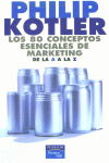 LOS 80 CONCEPTOS ESENCIALES DE MARKETING