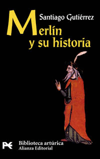MERLÍN Y SU HISTORIA