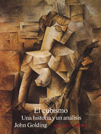 EL CUBISMO. UNA HISTORIA Y UN ANÁLISIS