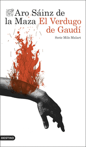 EL VERDUGO DE GAUDI