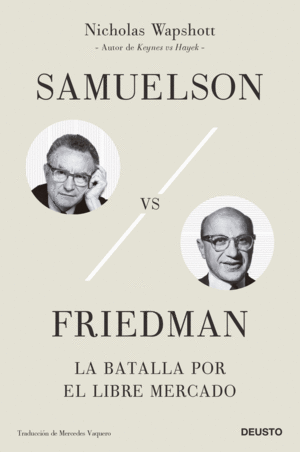 SAMUELSON VS FRIEDMAN