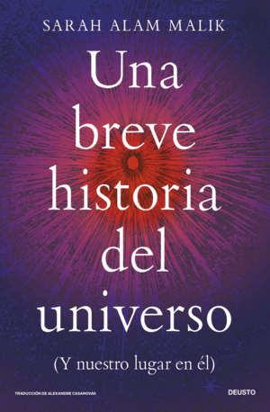 UNA BREVE HISTORIA DEL UNIVERSO