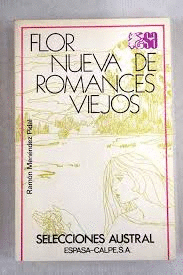 FLOR NUEVA DE ROMANCES VIEJOS