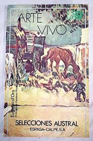 ARTE VIVO. LOS PRECURSORES DEL ARTE CONTEMPORANEO