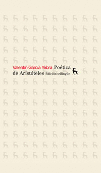 POETICA DE ARISTOTELES (ED. TRILINGÜE CASTELLANO-LATIN-GRIEGO CLÁSICO)