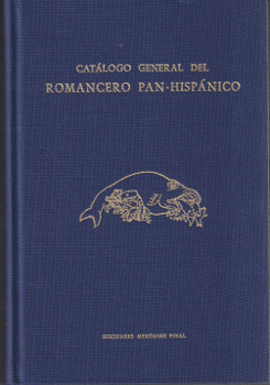 EL ROMANCERO PAN-HISPÁNICO. CATÁLOGO GENERAL DESCRIPTIVO. TOMO 3
