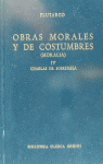 OBRAS MORALES Y COSTUMBRES,  VOL. IV