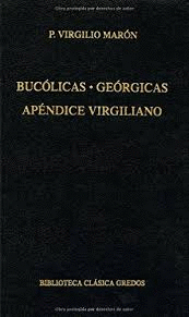 BUCOLICAS GEORGICAS APENDICE VIRGILIANO