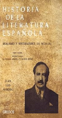HISTORIA LITERTURA ESPAÑOLA  V.(REALISMO Y NATURALISMO. LA NOVELA.)