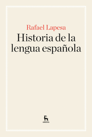 HISTORIA DE LA LENGUA ESPAÑOLA