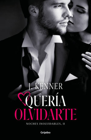 QUERÍA OLVIDARTE (NOCHES INOLVIDABLES 2)