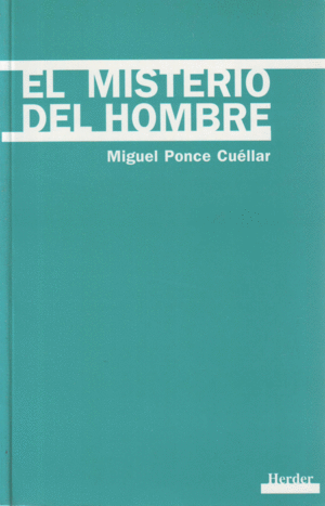 MISTERIO DEL HOMBRE, EL