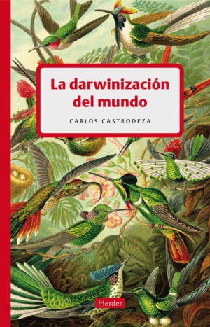 DARWINIZACION DEL MUNDO, LA
