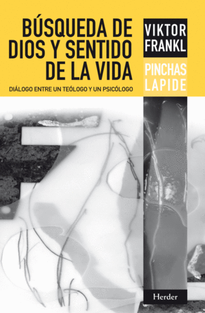 BUSQUEDA DE DIOS Y SENTIDO DE LA VIDA (NE)