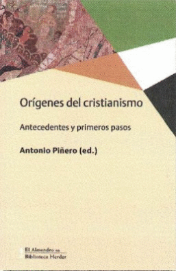 ORÍGENES DEL CRISTIANISMO, LOS