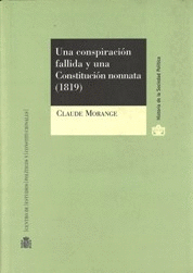 UNA CONSPIRACIÓN FALLIDA Y UNA CONSTITUCIÓN NONNATA (1819)