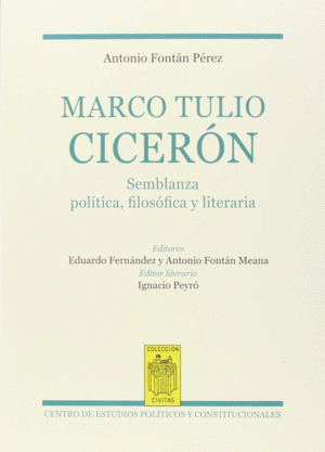 MARCO TULIO CICERON. SEMBLANZA POLITICA, FILOSOFICA Y LITERARIA