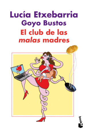 EL CLUB DE LAS MALAS MADRES