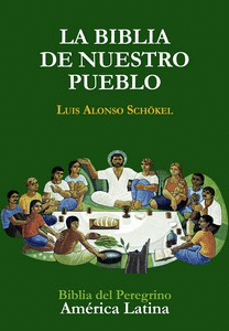 BIBLIA DE NUESTRO PUEBLO. AMERICA LATINA