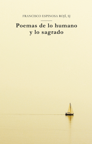 POEMAS DE LO HUMANO Y LO SAGRADO
