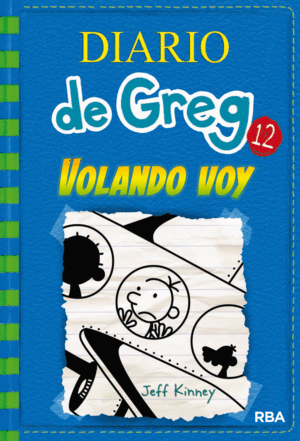 DIARIO DE GREG 12- VOLANDO VOY
