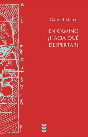 EN CAMINO ¿HACIA QUÉ DESPERTAR?. AUTOBIOGRAFÍA