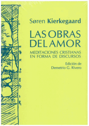 OBRAS DEL AMOR, LAS
