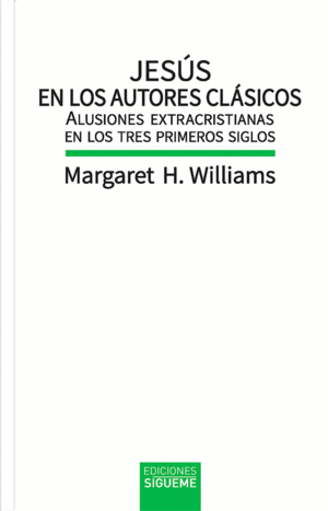 JESÚS EN LOS AUTORES CLÁSICOS