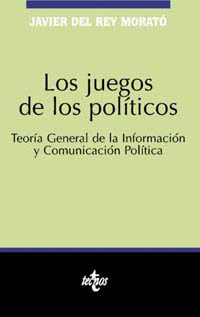 LOS JUEGOS DE LOS POLÍTICOS. Tª. GENERAL INFORMACIÓN
