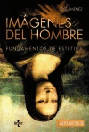 IMÁGENES DEL HOMBRE.FUNDAMENTOS DE ESTÉTICA