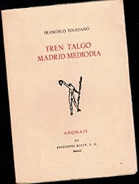 TREN TALGO MADRID-MEDIODIA