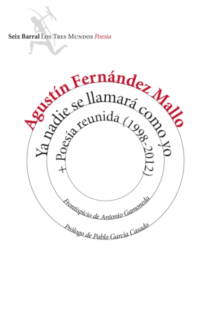 MALOO Y NADIE SE LLAMA COMO YO + POESÍA REUNIDA (1998-2012)