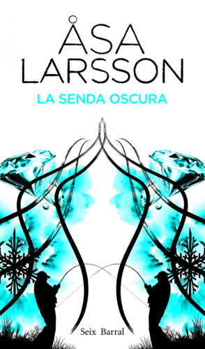 LA SENDA OSCURA
