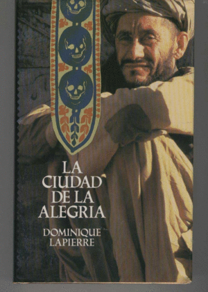LA CIUDAD DE LA ALEGRÍA