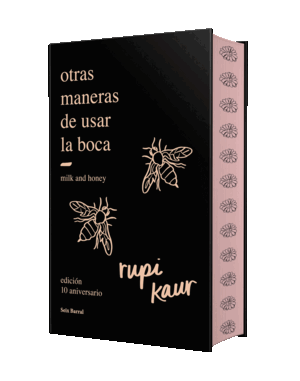 OTRAS MANERAS DE USAR LA BOCA (EDICION 10.º ANIVER