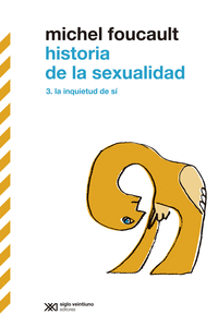 HISTORIA DE LA SEXUALIDAD III: EL CUIDADO DE SÍ
