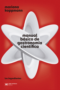 MANUAL BASICO DE GASTRONOMIA CIENTIFICA