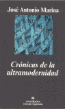 CRÓNICAS DE LA ULTRAMODERNIDAD