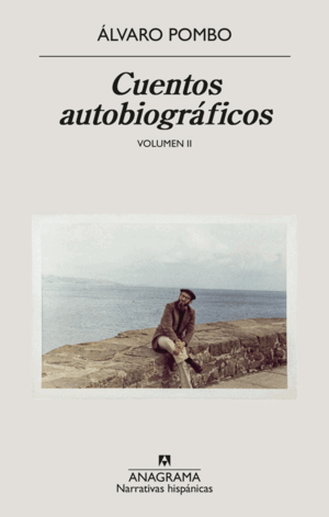 CUENTOS AUTOBIOGRÁFICOS. II