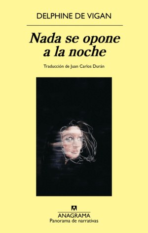 NADA SE OPONE A LA NOCHE