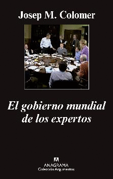 EL GOBIERNO MUNDIAL DE LOS EXPERTOS