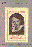 MARÍA DE MAEZTU: UNA MUJER EN EL REFORMISMO EDUCATIVO ESPAÑOL