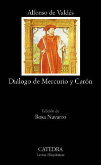 DIÁLOGO DE MERCURIO Y CARÓN