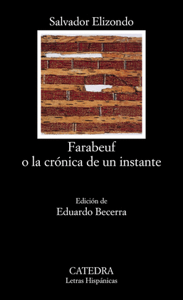 FARABEUF O LA CRÓNICA DE UN INSTANTE