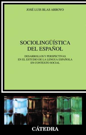 SOCIOLINGÜISTICA DEL ESPAÑOL