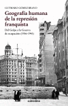 GEOGRAFÍA HUMANA DE LA REPRESIÓN FRANQUISTA