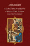 SEBASTIAN DURON 1660-1716 - OIGAN QUE DICE EL ALMA