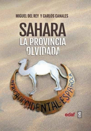 SAHARA, LA PROVINCIA OLVIDADA