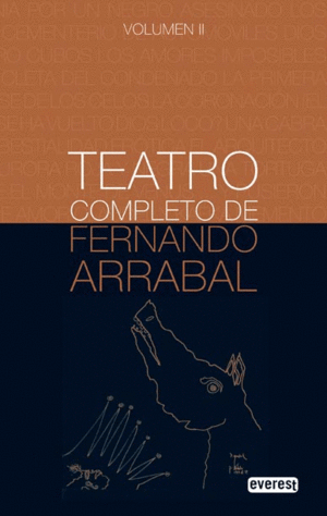 TEATRO COMPLETO DE FERNANDO ARRABAL. VOLUMEN II